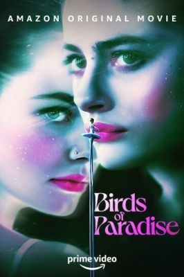 Райские птицы (2021) Фильм скачать