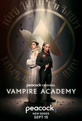 Академия вампиров (2022) Сериал скачать