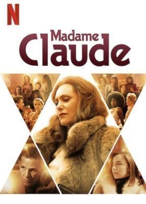 Мадам Клод (2021) Фильм скачать
