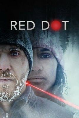 Красная точка (2021) Фильм скачать