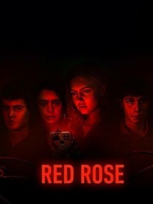 Красная роза (2022) Сериал скачать