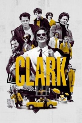 Кларк (2022) Сериал скачать