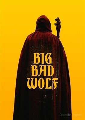 Большой Плохой Волк (2023) Фильм скачать