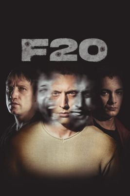 F20 (2022) Фильм скачать