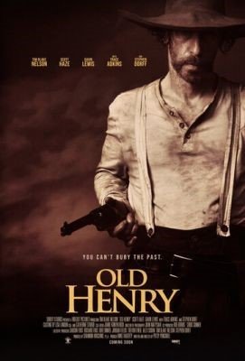 Старый Генри (2021) Фильм скачать